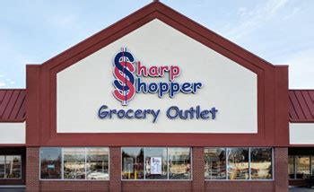 Sharp Shopper Grocery Outlet. You might even want to visit a couple of times a week as the inventory is constantly changing, with more products regularly arriving in the store. Sharp Shopper Grocery Outlet. Discover discounts on every shelf at Sharp Shopper Grocery Outlet, open Monday through Saturday from 8 a.m. to 8 p.m.